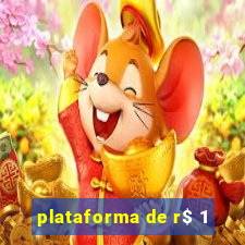 plataforma de r$ 1